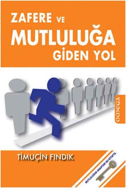 Zafere ve Mutluluğa Giden Yol — fotoğraf 1