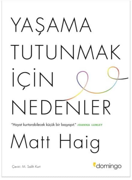 Yaşama Tutunmak İçin Nedenler — fotoğraf 1