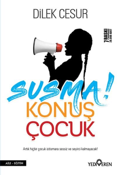 Susma! Konuş Çocuk — fotoğraf 1