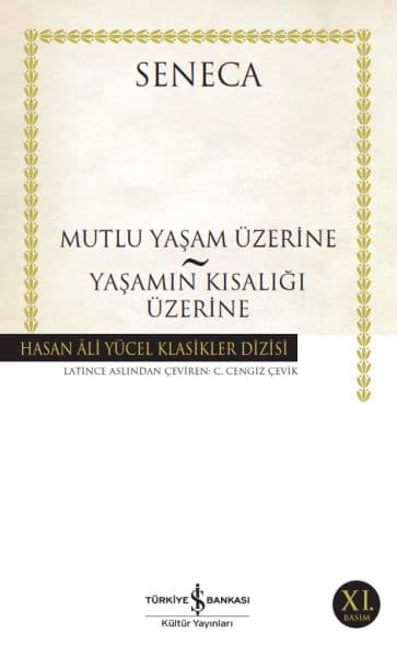 Mutluluk Yaşam Üzerine - Yaşamın Kısalığı Üzerine - Hasan Ali Yücel Klasikleri — fotoğraf 1