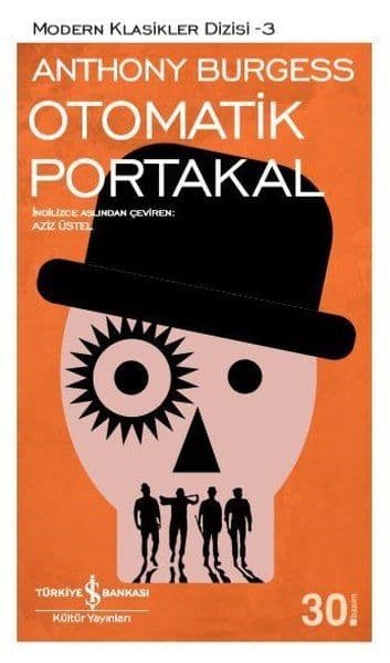 Otomatik Portakal - Modern Klasikler Dizisi — fotoğraf 1