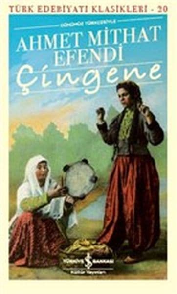 Çingene (Günümüz Türkçesiyle) - Türk Edebiyatı Klasikleri — fotoğraf 1