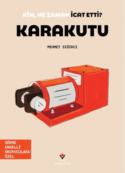 Kim, Ne Zaman İcat Etti? Karakutu — fotoğraf 1