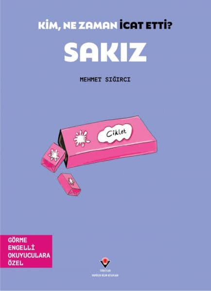 Kim, Ne Zaman İcat Etti? Sakız — fotoğraf 1