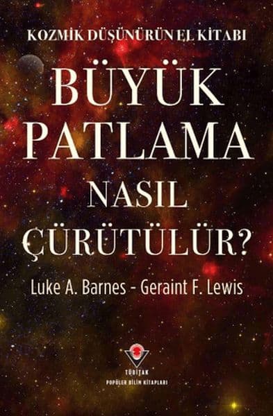 Kozmik Düşünürün El Kitabı - Büyük Patlama Nasıl Çürütülür? — fotoğraf 1