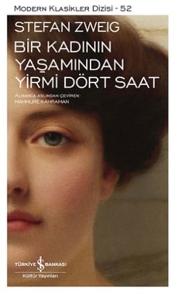 Bir Kadının Yaşamından Yirmi Dört Saat - Modern Klasikler Dizisi — fotoğraf 1