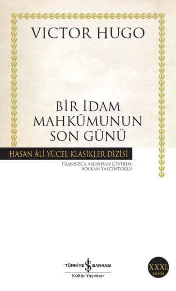 Bir İdam Mahkumunun Son Günü - Hasan Ali Yücel Klasikleri — fotoğraf 1