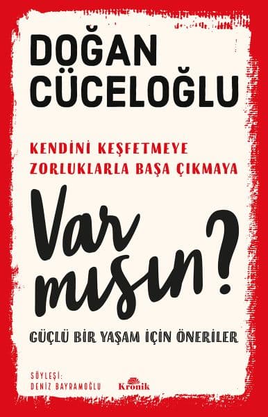 Var Mısın? - Güçlü Bir Yaşam İçin Öneriler — fotoğraf 1