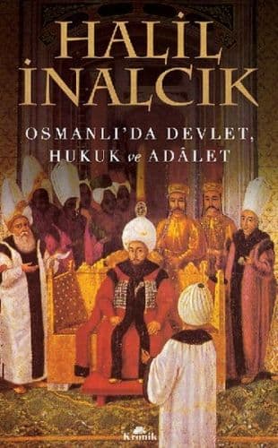 Osmanlı'da Devlet, Hukuk ve Adalet — fotoğraf 1