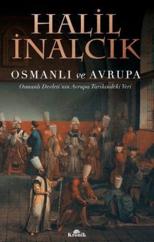 Osmanlı ve Avrupa — fotoğraf 1