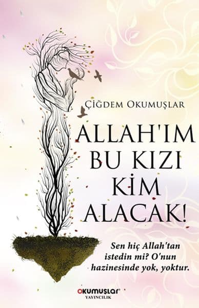 Allah’ım Bu Kızı Kim Alacak! — fotoğraf 1