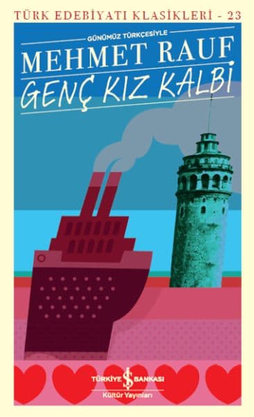 Genç Kız Kalbi - Türk Edebiyatı Klasikleri — fotoğraf 1