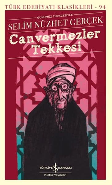 Canvermezler Tekkesi - Türk Edebiyatı Klasikleri — fotoğraf 1