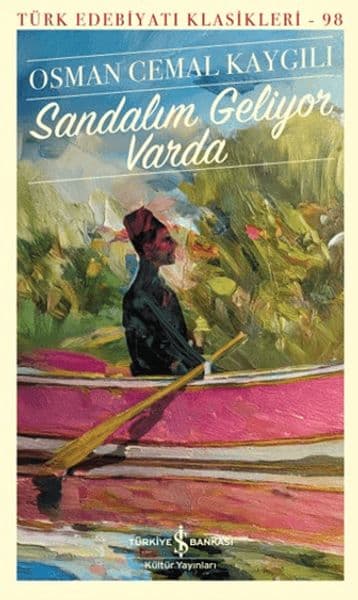 Sandalım Geliyor Varda - Türk Edebiyatı Klasikleri — fotoğraf 1
