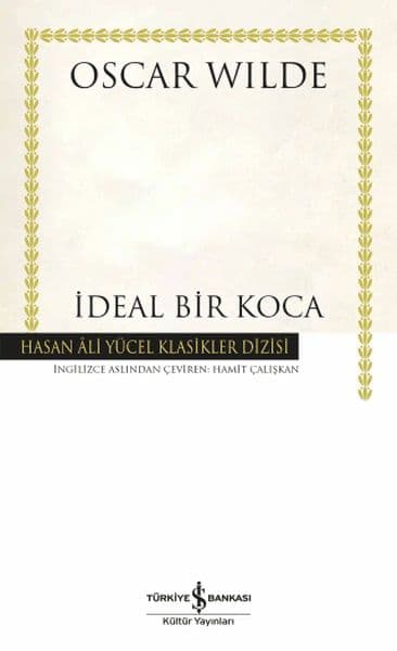 İdeal Bir Koca - Hasan Ali Yücel Klasikleri — fotoğraf 1