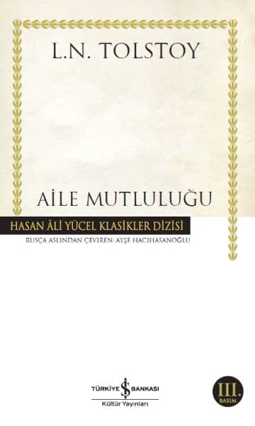Aile Mutluluğu - Hasan Ali Yücel Klasikleri — fotoğraf 1