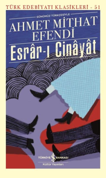 Esrarı Cinayat (Günümüz Türkçesiyle) - Türk Edebiyatı Klasikleri — fotoğraf 1