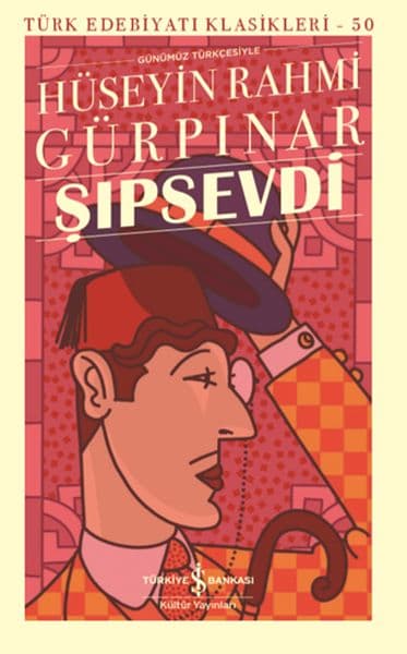Şıpsevdi - Türk Edebiyatı Klasikleri — fotoğraf 1