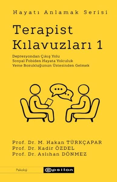 Terapist Kılavuzları 1 - Hayatı Anlamak Serisi — fotoğraf 1