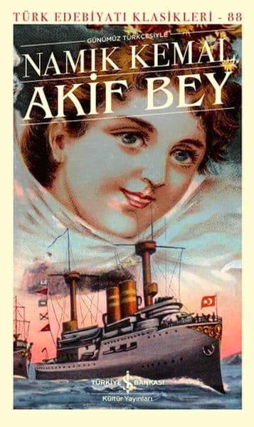 Akif Bey - Türk Edebiyatı Klasikleri — fotoğraf 1
