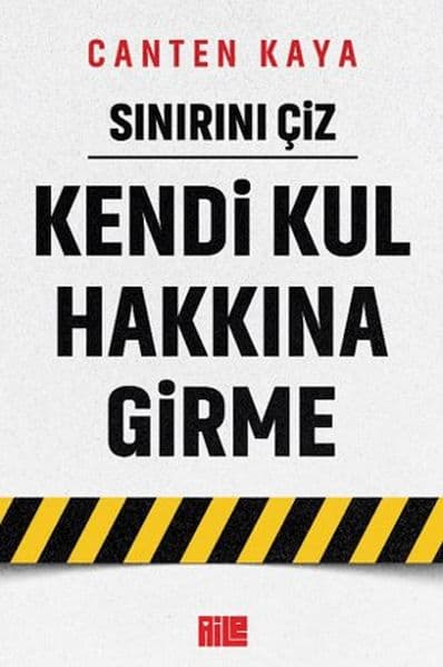 Sınırını Çiz - Kendi Kul Hakkına Girme — fotoğraf 1