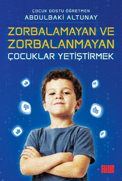 Zorbalamayan ve Zorbalanmayan Çocuklar Yetiştirmek — fotoğraf 1