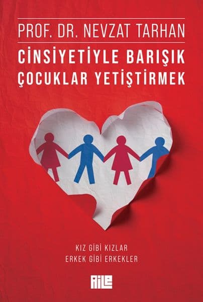 Cinsiyetiyle Barışık Çocuklar Yetiştirmek (Kız Gibi Kızlar, Erkek Gibi Erkekler) — fotoğraf 1
