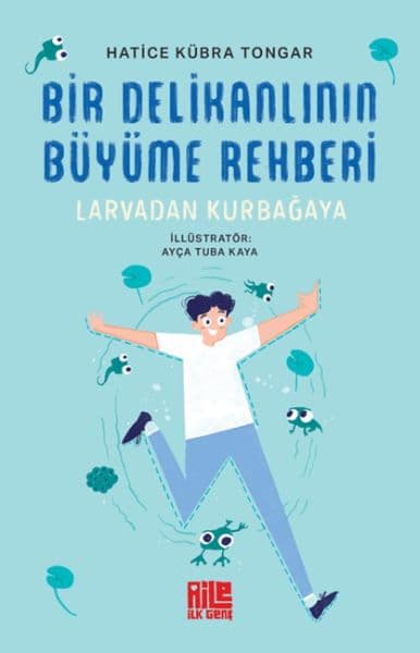 Bir Delikanlının Büyüme Rehberi (Larvadan Kurbağaya) — fotoğraf 1