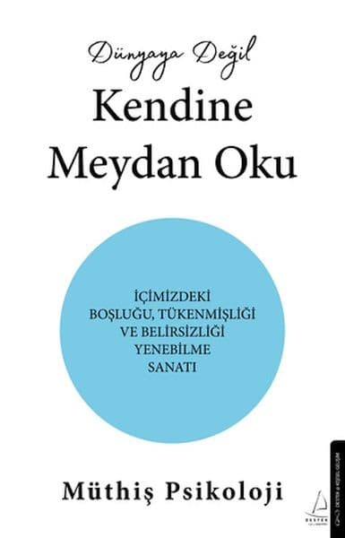 Dünyaya Değil Kendine Meydan Oku — fotoğraf 1