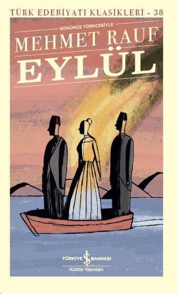 Eylül - Türk Edebiyatı Klasikleri — fotoğraf 1