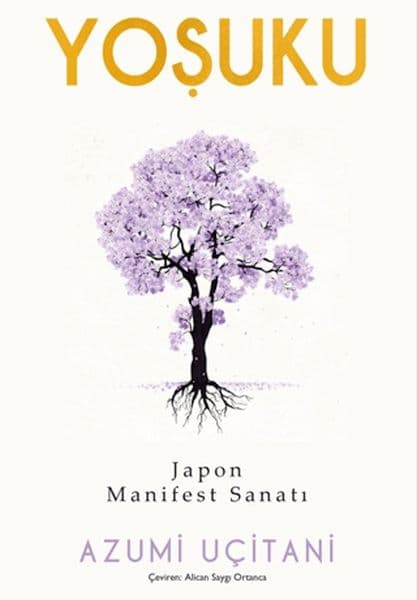 Yoşuku – Japon Manifest Sanatı — fotoğraf 1