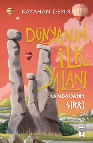 Dünyanın İlk Yalanı - Kapadokya'nın Sırrı — fotoğraf 1