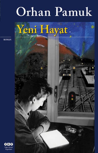 Yeni Hayat (Orhan Pamuk) — fotoğraf 1