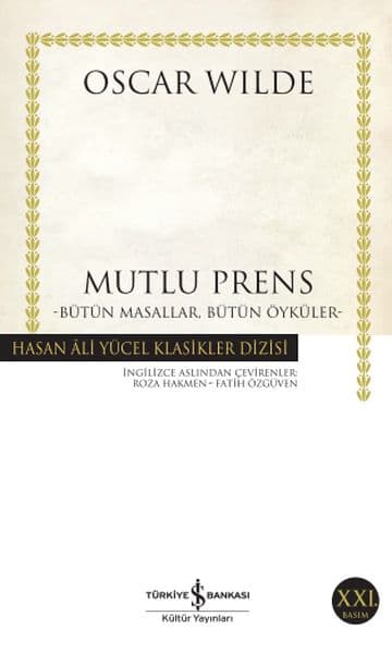 Mutlu Prens Bütün Masallar Bütün Öyküler - Hasan Ali Yücel Klasikleri — fotoğraf 1