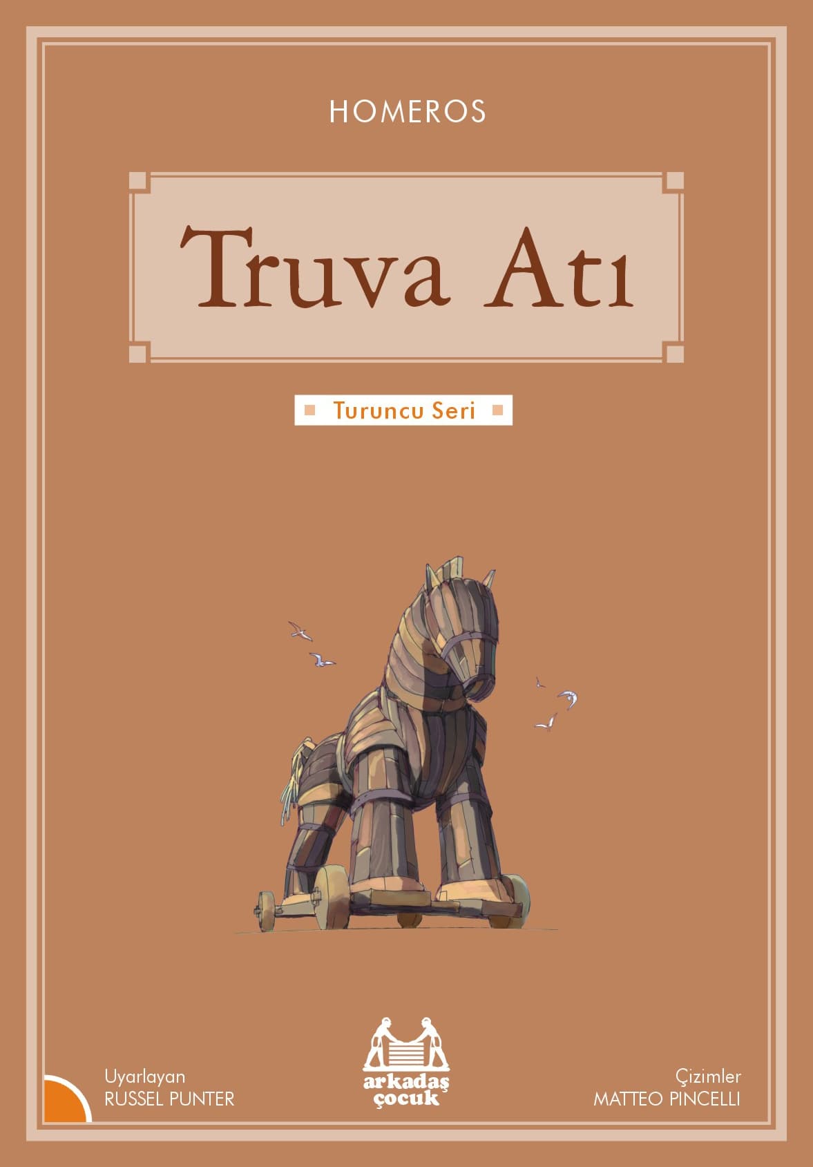 Turuncu Seri - Truva Atı — fotoğraf 1